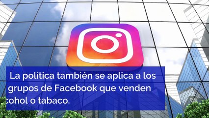 Facebook e Instagram restringirán contenido con alcohol y tabaco