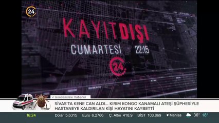 #KayıtDışı cumartesi 22.15'te 24 TV'de
