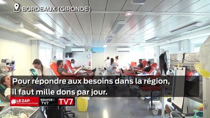 Le Zap Nouvelle-Aquitaine du 26 juillet