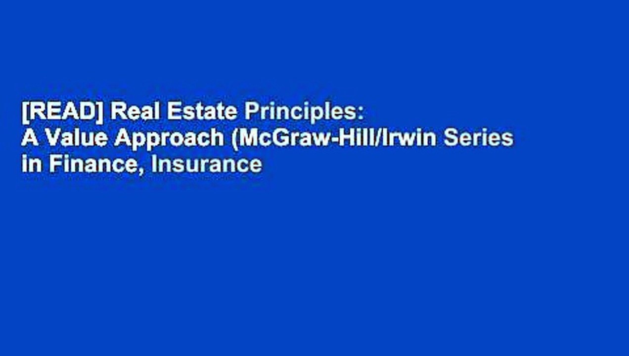 [READ] Real Estate Principles: A Value Approach (McGraw-Hill/Irwin Series in Finance, Insurance