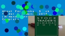 About For Books  Stock Trader s Almanac 2019 (Almanac Investor Series) Complete