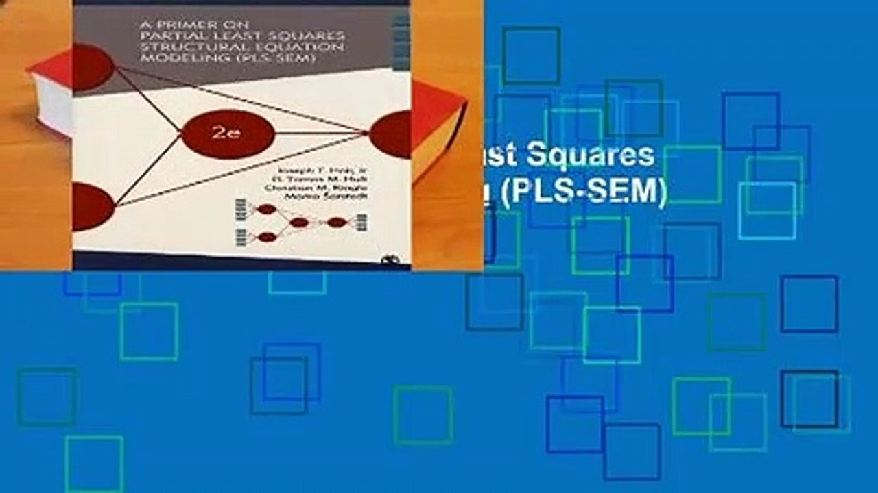 [Doc] A Primer on Partial Least Squares Structural Equation Modeling (PLS-SEM)