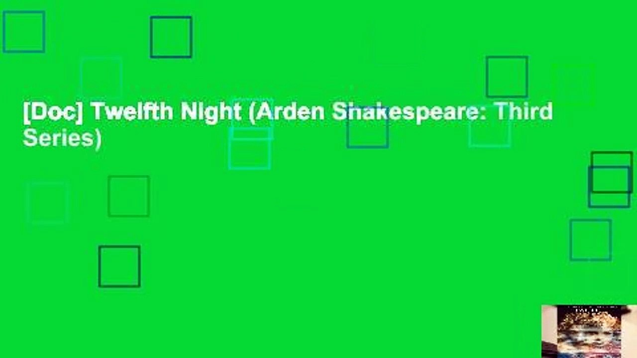 [Doc] Twelfth Night (Arden Shakespeare: Third Series)