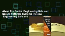 About For Books  Engineering Safe and Secure Software Systems  Review   Engineering Safe and