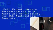 Full E-book  Modern Authentication with Azure Active Directory for Web Applications Complete
