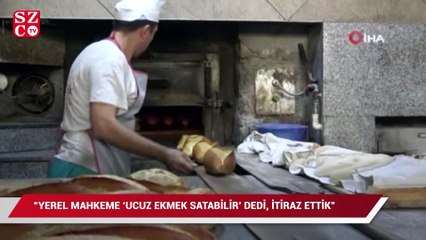Ucuz ekmek mahkemelik oldu
