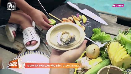 MUỐN ĂN PHẢI LĂN VÀO BẾP | Bất ngờ Trường Giang -trầm mình- xuống sông vì -người tình- Minh Dự - #17