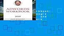[Doc] AdWords Workbook: Advertising on Google AdWords, YouTube, and the Display Network