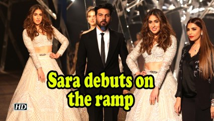 Sara Ali Khan debuts on the ramp
