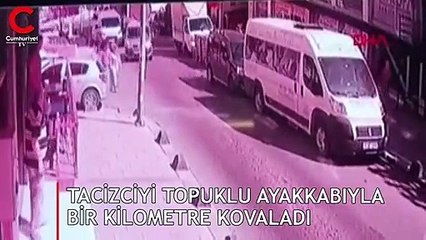 Tacizciyi topuklu ayakkabıyla bir kilometre kovaladı