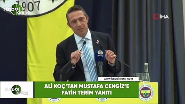 Ali Koç'tan Mustafa Cengiz'e Fatih Terim yanıtı