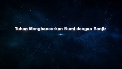 Film Rohani Kristen 2019 | Klip Film Dia yang Berdaulat Atas Segalanya（5）Tuhan Menghancurkan Bumi Dengan Air Bah - Edisi Dubbing