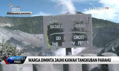 Warga Diminta Jauhi Kawah Tangkuban Parahu