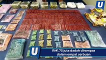 RM1.75 juta dadah dirampas dalam empat serbuan