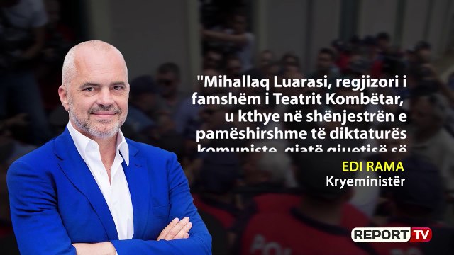 Teatri Kombëtar/Basha sjell postimin e një viti më parë ndërkohë Rama amanetin e regjisorit Luarasi