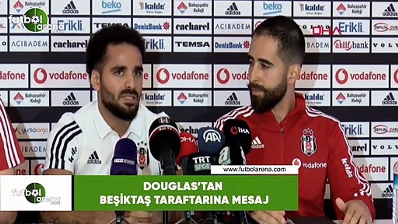 Douglas'tan Beşiktaş taraftarına mesaj