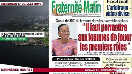 Le Titrologue du 6 juillet 2019- Retirez ce projet de loi ert reprenez les discussions