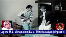 Legend M. S. Viswanathan By M. Thiravidaselvan (singapore) Vol 60