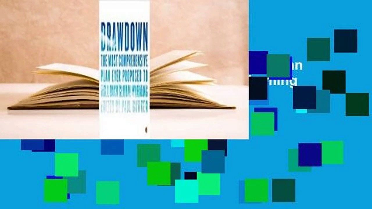 Drawdown: The Most Comprehensive Plan Ever Proposed to Reverse Global Warming  Best Sellers Rank