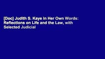 [Doc] Judith S. Kaye in Her Own Words: Reflections on Life and the Law, with Selected Judicial