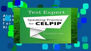 About For Books  Test Expert: Speaking Practice for Celpip(r)  For Kindle