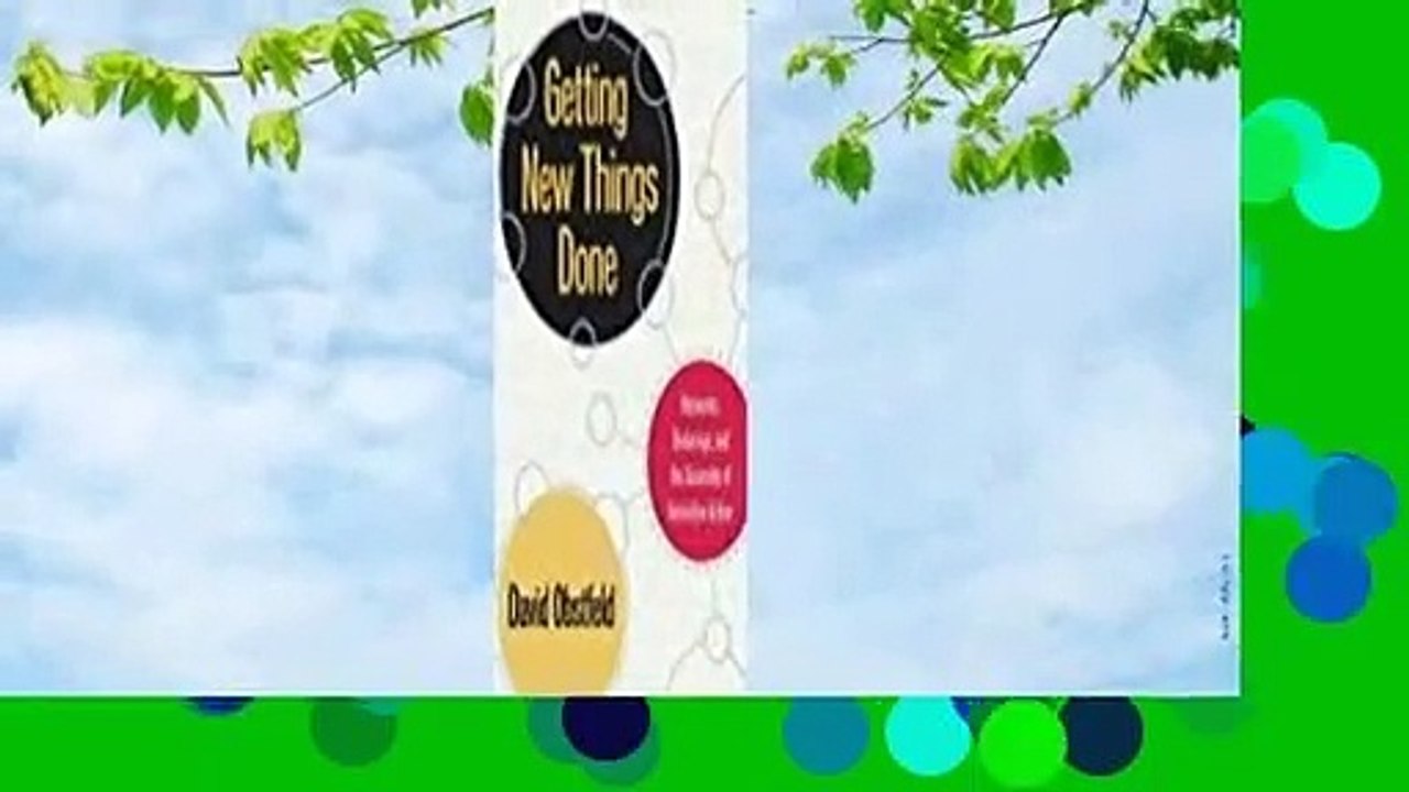 Full E-book  Getting New Things Done: Networks, Brokerage, and the Assembly of Innovative Action