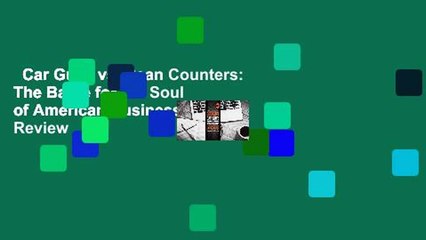 Car Guys vs. Bean Counters: The Battle for the Soul of American Business  Review