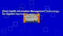 [Doc] Health Information Management Technology: An Applied Approach