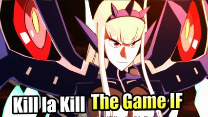 Kill la Kill the Game IF #7 — Senketsu Kisaragi {Switch} Walkthrough part 7