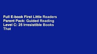 Full E-book First Little Readers Parent Pack: Guided Reading Level C: 25 Irresistible Books That