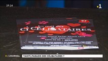 Tahiti, paradis des célibataires ?