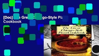 [Doc] The Great Chicago-Style Pizza Cookbook