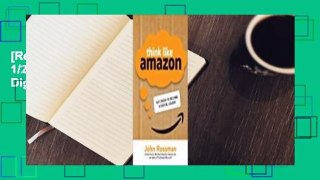 [Read] Think Like Amazon: 50 1/2 Ideas to Become a Digital Leader  For Free