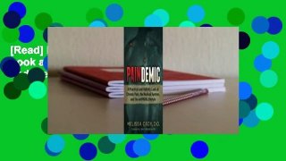 [Read] Paindemic: A Practical and Holistic Look at Chronic Pain, the Medical System, and the