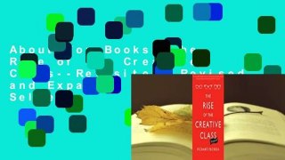 About For Books  The Rise of the Creative Class--Revisited: Revised and Expanded  Best Sellers