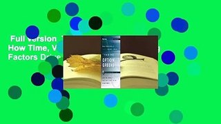 Full version  Trading Options Greeks: How Time, Volatility, and Other Pricing Factors Drive