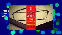 Full E-book  AI Superpowers: China, Silicon Valley, and the New World Order  Best Sellers Rank : #5