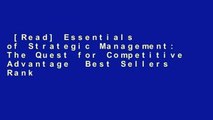 [Read] Essentials of Strategic Management: The Quest for Competitive Advantage  Best Sellers Rank