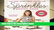 [Doc] The Sprinkles Baking Book: 100 Secret Recipes from Candace s Kitchen