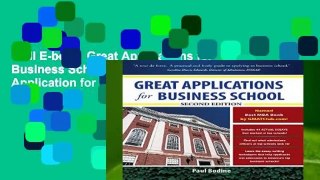 Full E-book  Great Applications for Business School, Second Edition (Great Application for