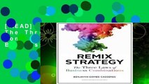 [READ] Remix Strategy: The Three Laws of Business Combinations (Harvard Business School Press)