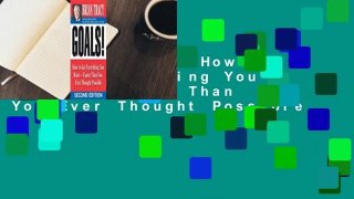 R.E.A.D Goals!: How to Get Everything You Want -- Faster Than You Ever Thought Possible