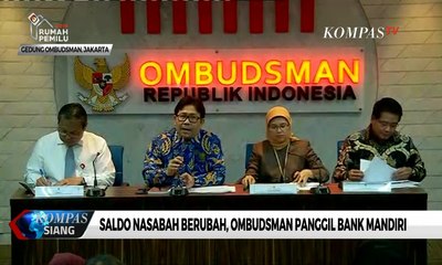 Saldo Nasabah Sempat Berubah, Ombudsman Panggil Bank Mandiri