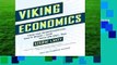 [Read] Viking Economics: How the Scandinavians Got It Right-And How We Can, Too  For Online