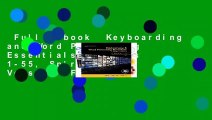 Full E-book  Keyboarding and Word Processing Essentials, Lessons 1-55, Spiral bound Version  For