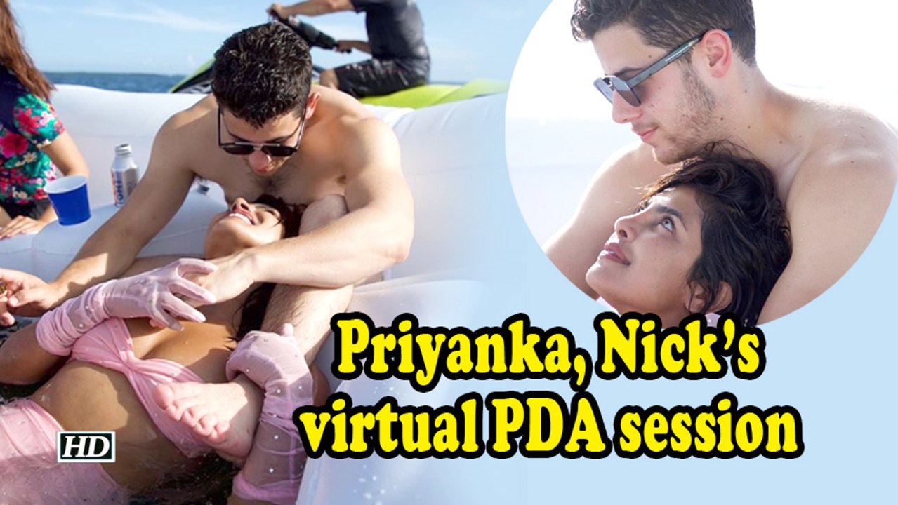Priyanka Chopra, Nick Jonas' virtual PDA session