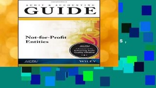 Full E-book  Auditing and Accounting Guide: Not-for-Profit Entities, 2017 (AICPA Audit and