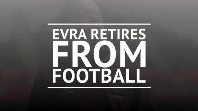 Evra retires from football