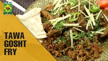 Mouthwatering Tawa Gosht Fry Recipe | Masala TV