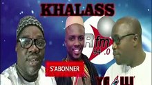 Khalass Rfm du 29 Juillet 2019 avec Mamadou Mouhamed Ndiaye, Ndoye Bane et Aba no Stress